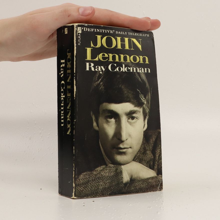 Ray Coleman John Lennon
