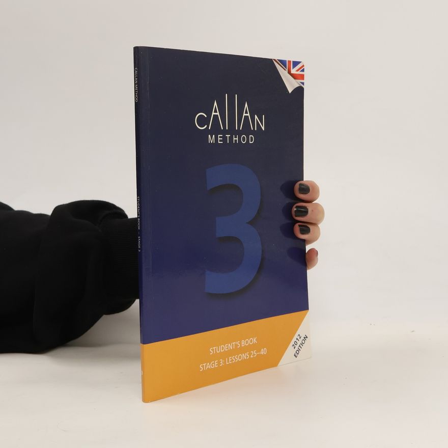 Robin Callan Callan Method. Student's Book. Stage 3. Lessons 25-40
