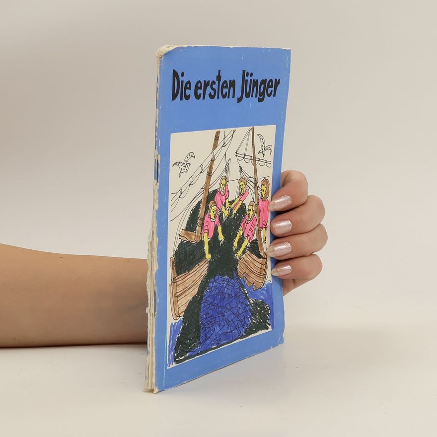 Autorenkollektiv Die ersten Jünger