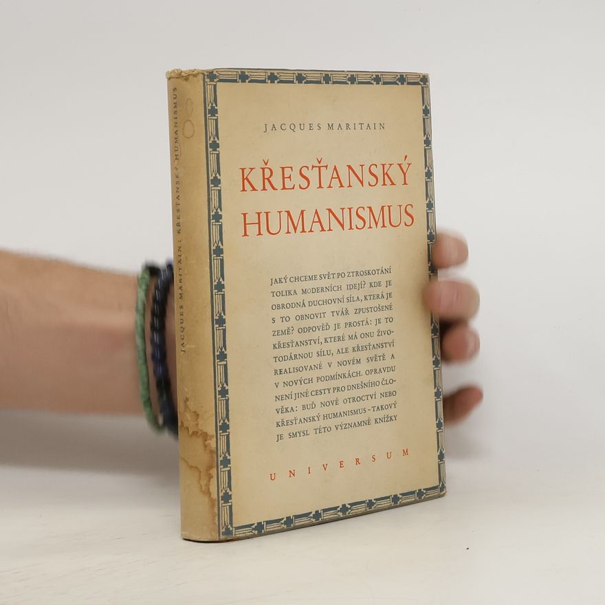 Jacques Maritain Křesťanský humanismus