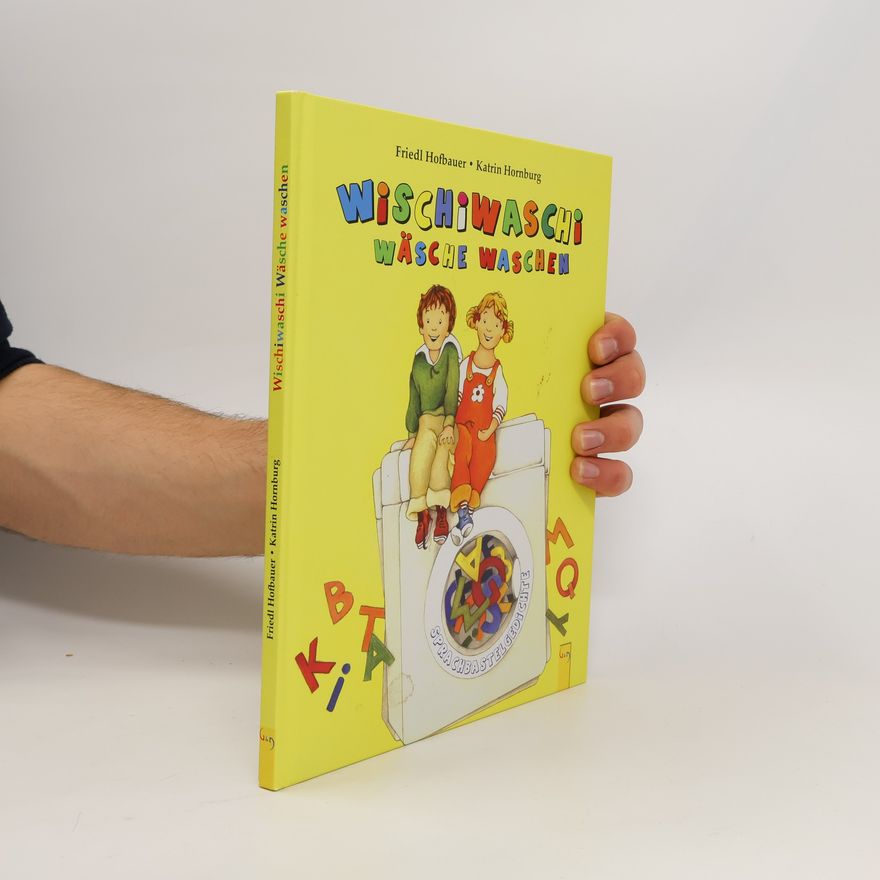 Friedl Hofbauer Wischiwaschi Wäsche waschen