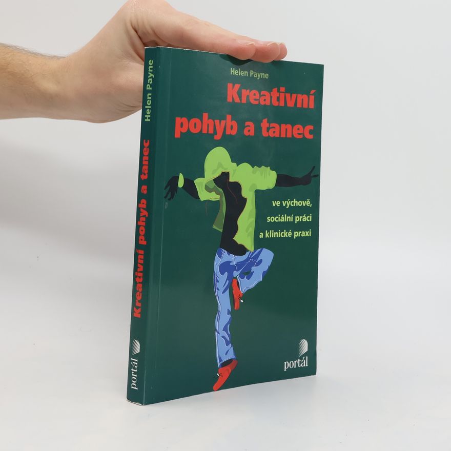 Helen Payne Kreativní pohyb a tanec