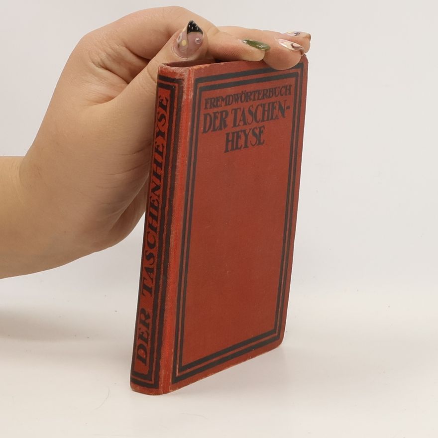 A. Fiícher Der Taschenheyse. Fremdwörterbuch