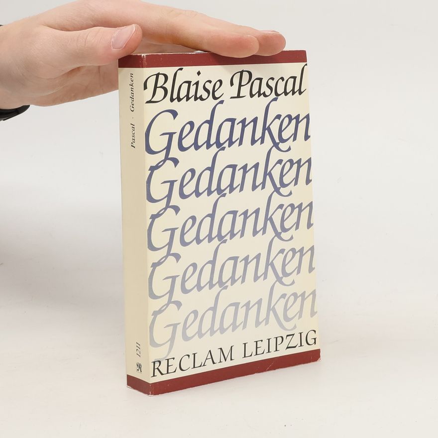 Blaise Pascal Gedanken
