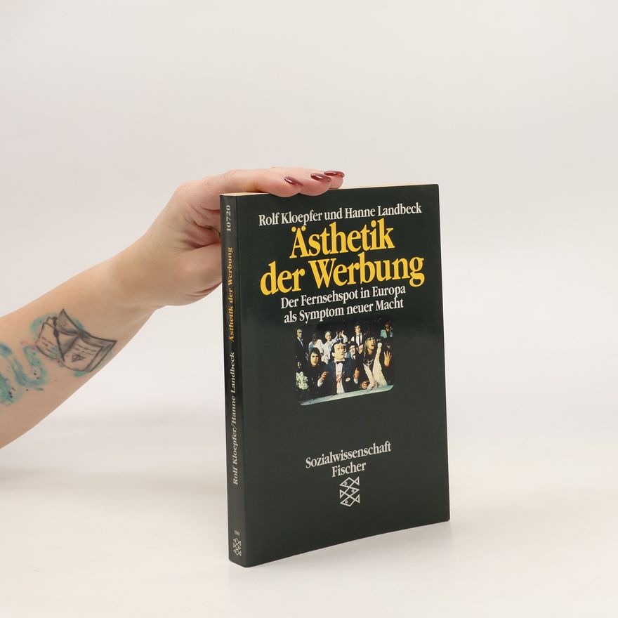 Rolf Kloepfer Ästhetik der Werbung