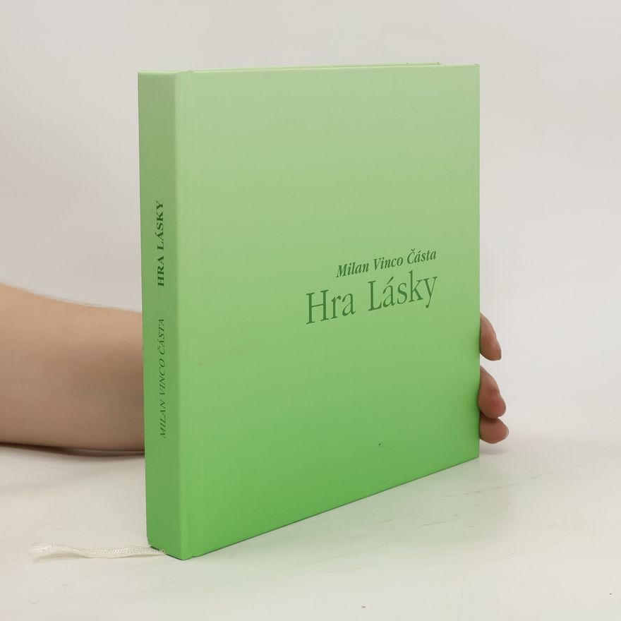 Milan Vinco Částa Hra lásky