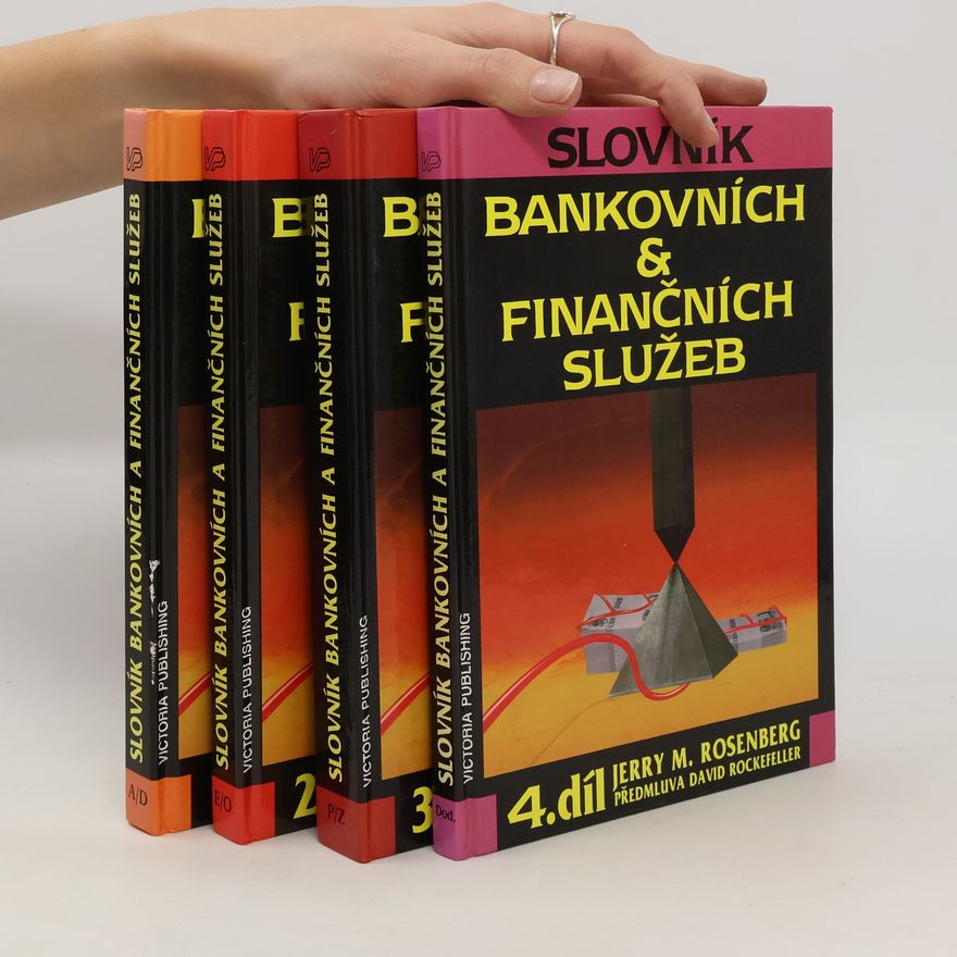 Jerry Martin Rosenberg Slovník bankovních & finančních služeb 1.-4. díl
