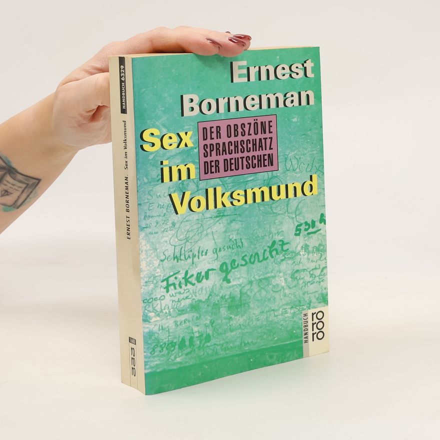 Ernest Borneman Sex im Volksmund