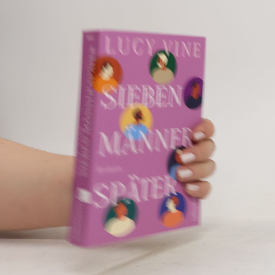 Lucy Vine Sieben Männer später