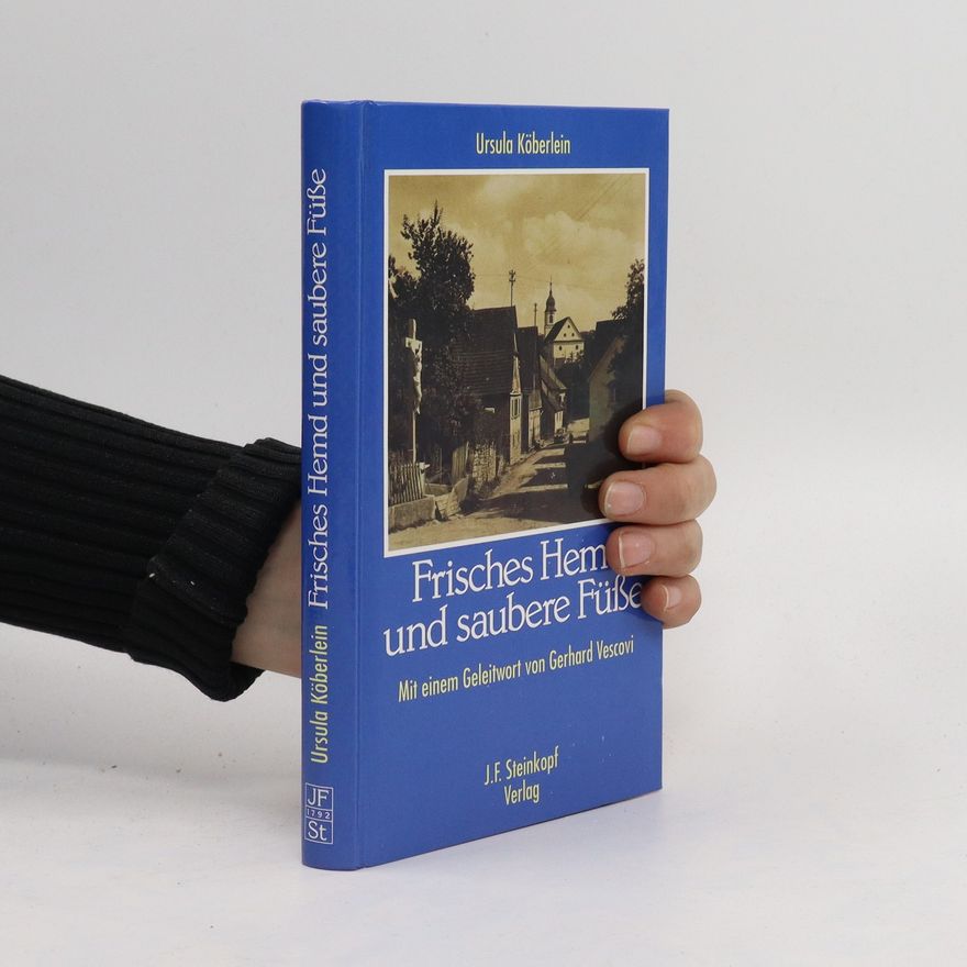 Ursula Köberlein Frisches Hemd und saubere Füße
