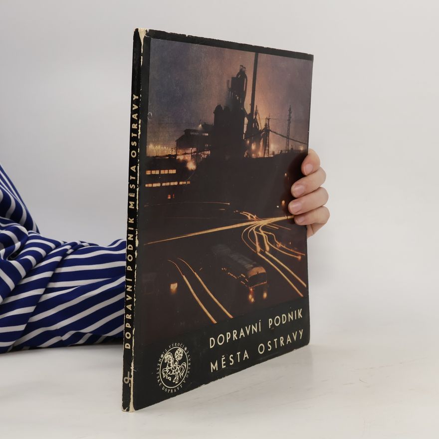 Kolektiv autorů Dopravní podnik města Ostravy