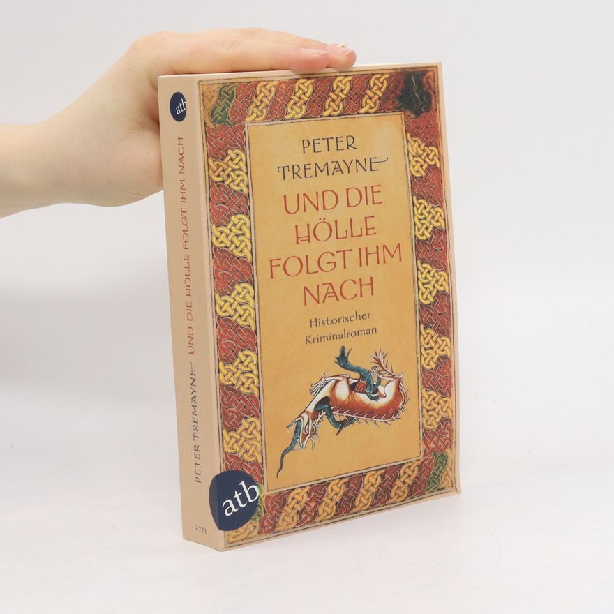 Peter Berresford Ellis Und die Hölle folgte ihm nach