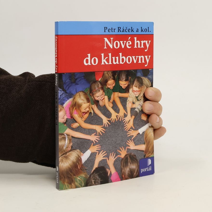 Petr Ráček Nové hry do klubovny