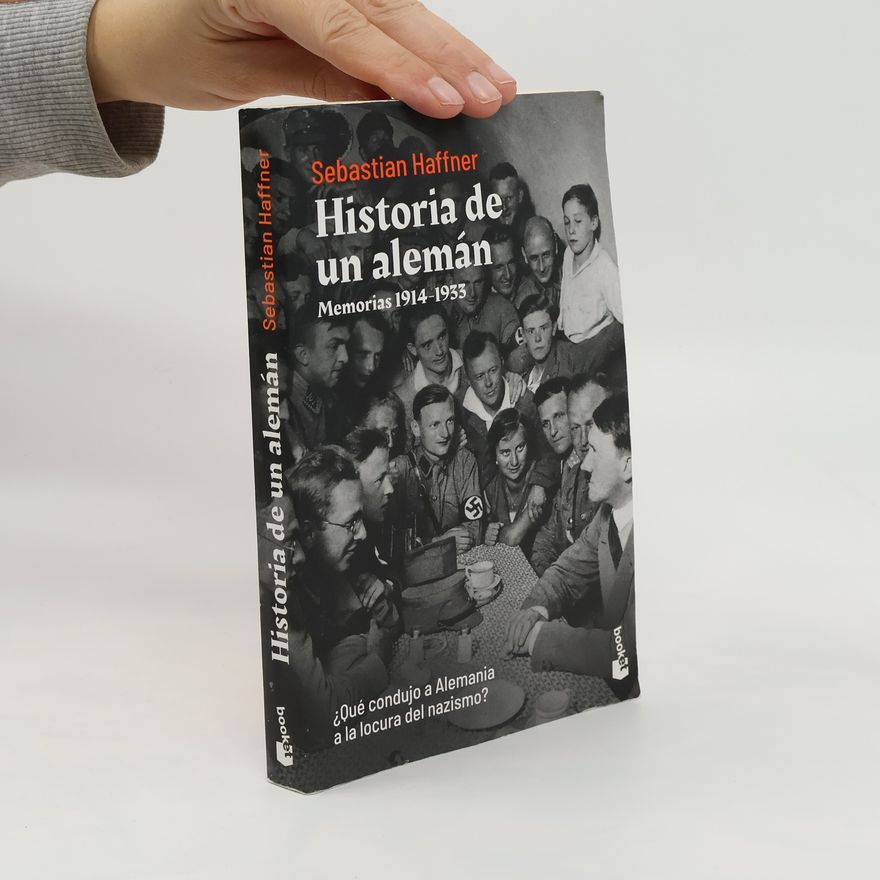 Sebastian Haffner Historia de un alemán