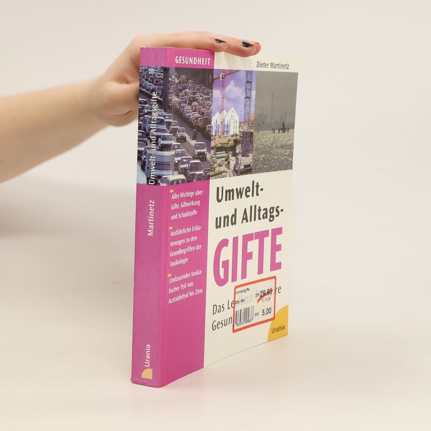 Dieter Martinetz Umwelt- und Alltagsgifte