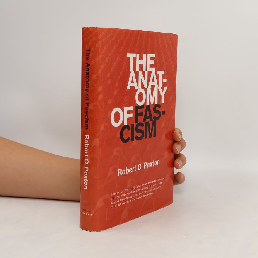 Robert O. Paxton The Anatomy of Fascism