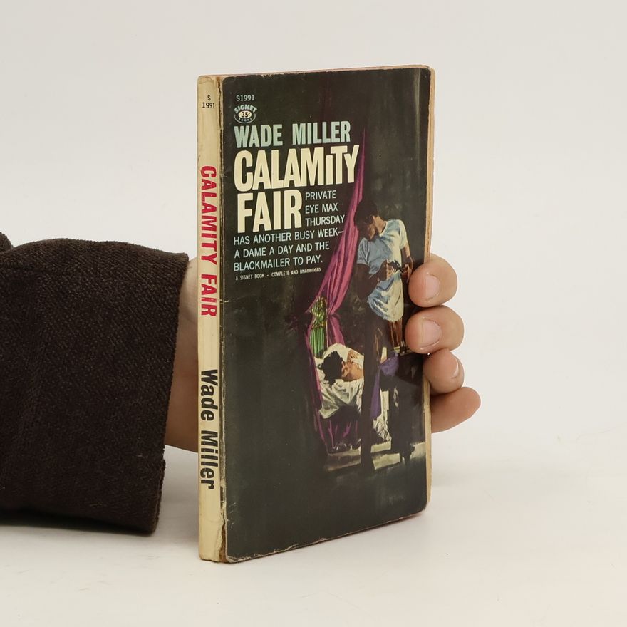 Wade Miller Calamity Fair