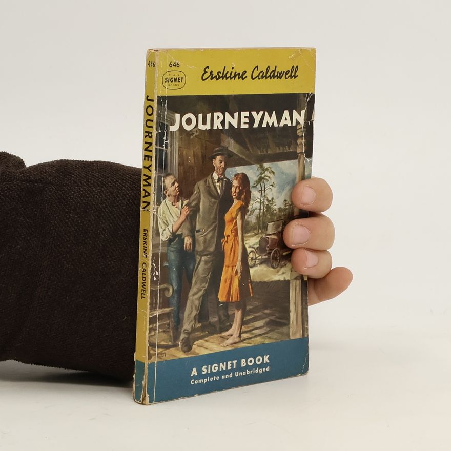 Erskine Caldwell Journeyman
