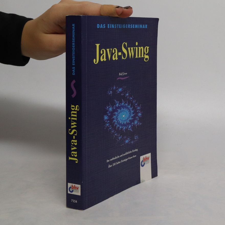 Ralf Jesse Das Einsteigerseminar Java-Swing