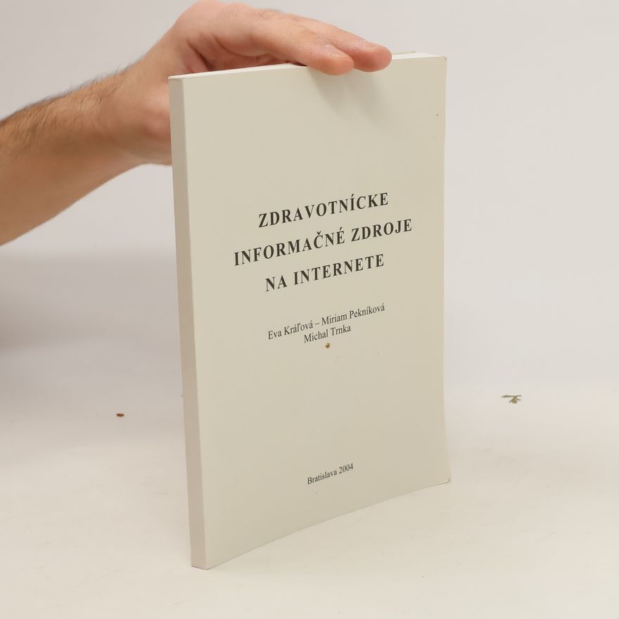Miriam Pekníková Zdravotnícke informačné zdroje na internete