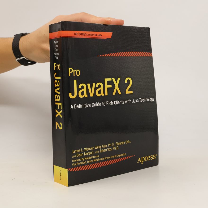 Weiqi Gao Pro JavaFX 2 Platform