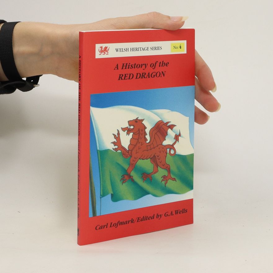 Carl Lofmark A History of the Red Dragon
