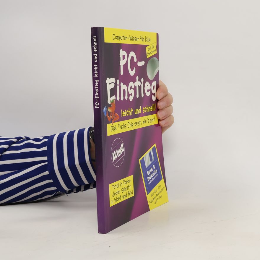 Kolektiv autorů Computer-Wissen für Kids : PC - Einstieg