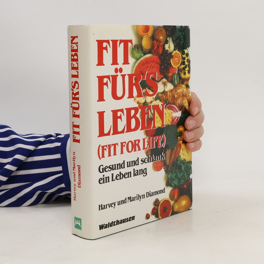 Harvey Diamond Fit für's Leben