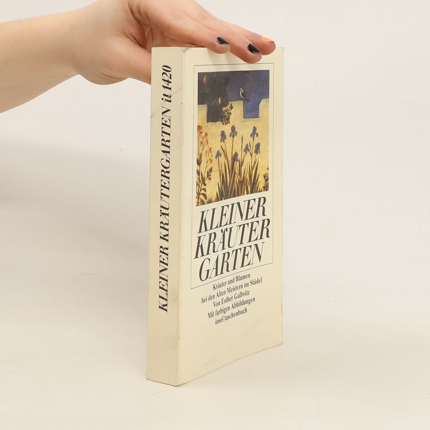 Esther Gallwitz Kleiner Kräutergarten