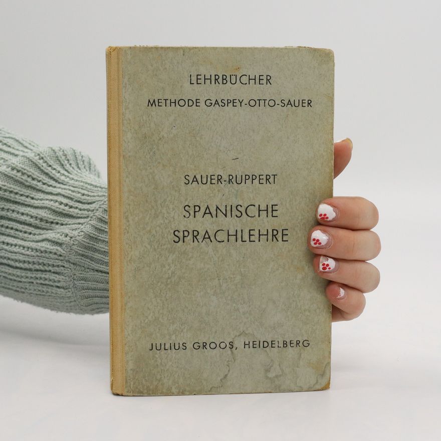 Ruppert Sauer Lehrbucher: Methode Gaspey-Otto-Sauer