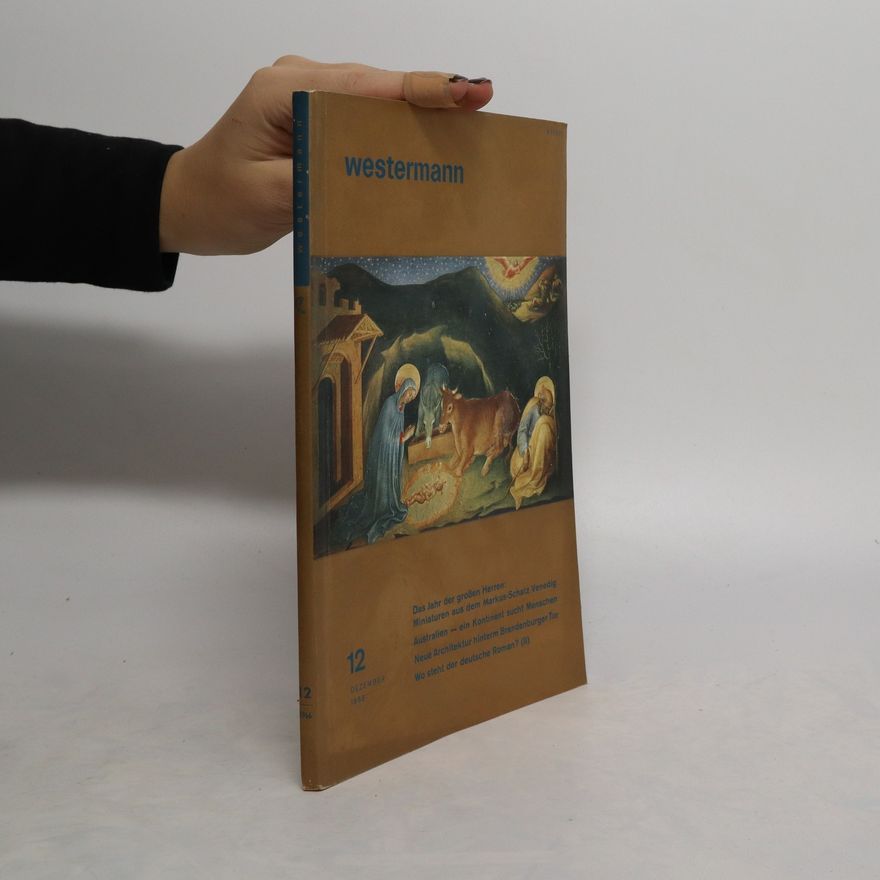Autorenkollektiv Westermann. Das Jahr der grossen Herren: Miniaturen aus dem Markus-Schatz Venedig 12/1956