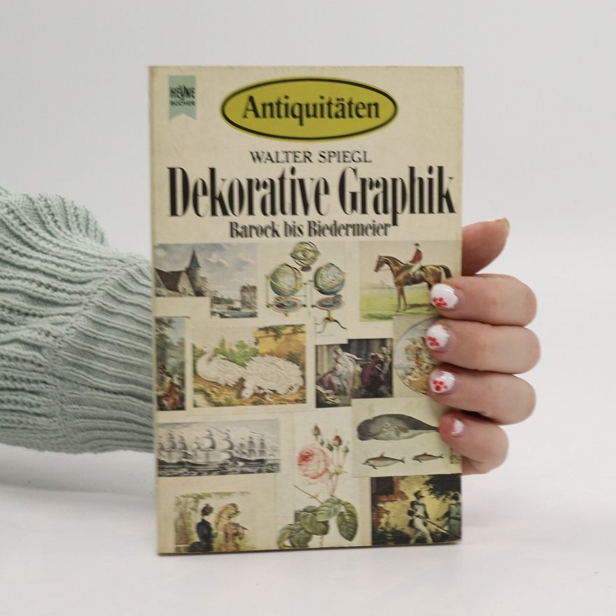 Walter Spiegl Antiquitäten, dekorative Graphik
