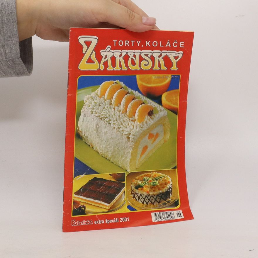 Kolektiv autorů Katarinka: Torty, koláče, zákusky. Špeciál 2001