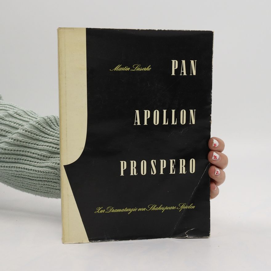 Martin Luserke Pan-Apollon-Prospero