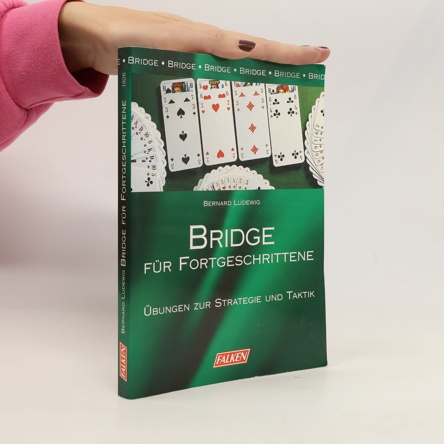 Bernard Ludewig Bridge für Fortgeschrittene