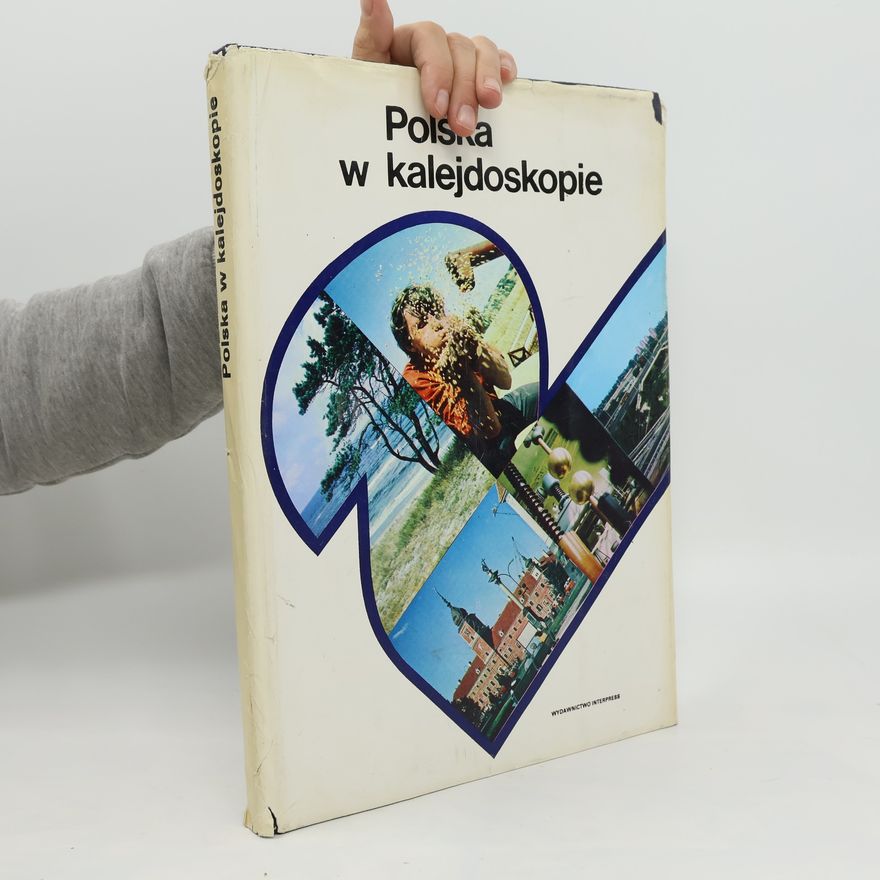 Kolektív autorov Polska w kalejdoskopie