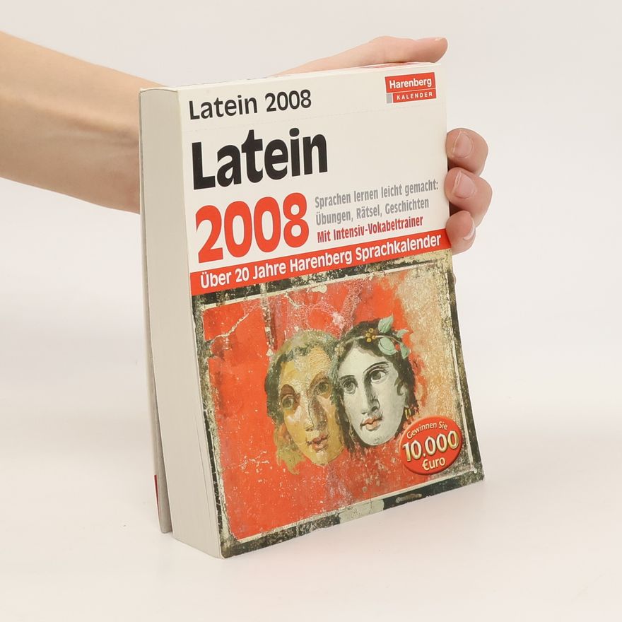 Collectif d'auteurs Harenberg Sprachkalender. Latein 2008