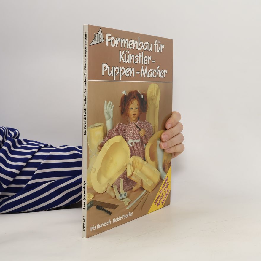 Autorenkollektiv Formenbau für Künstler-Puppen-Macher