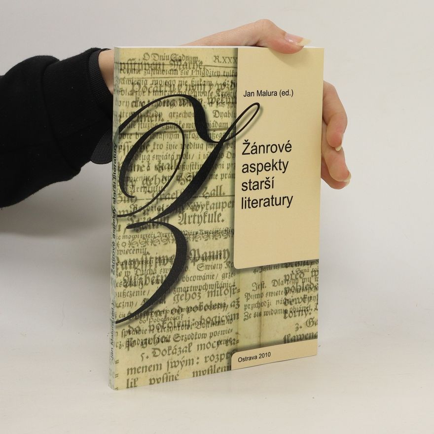 Jan Malura Žánrové aspekty starší literatury