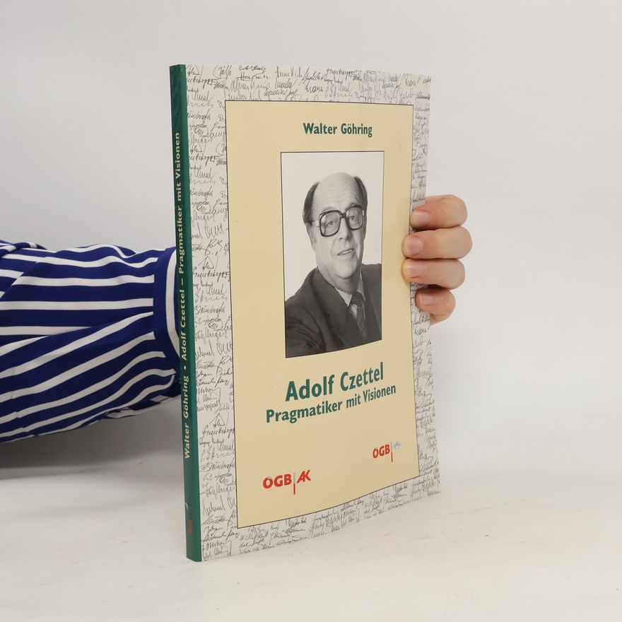 Walter Göhring Adolf Czettel