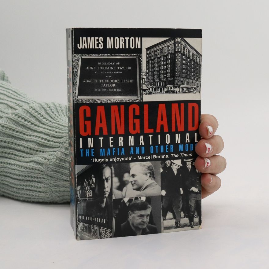 James Baker Morton Gangland International