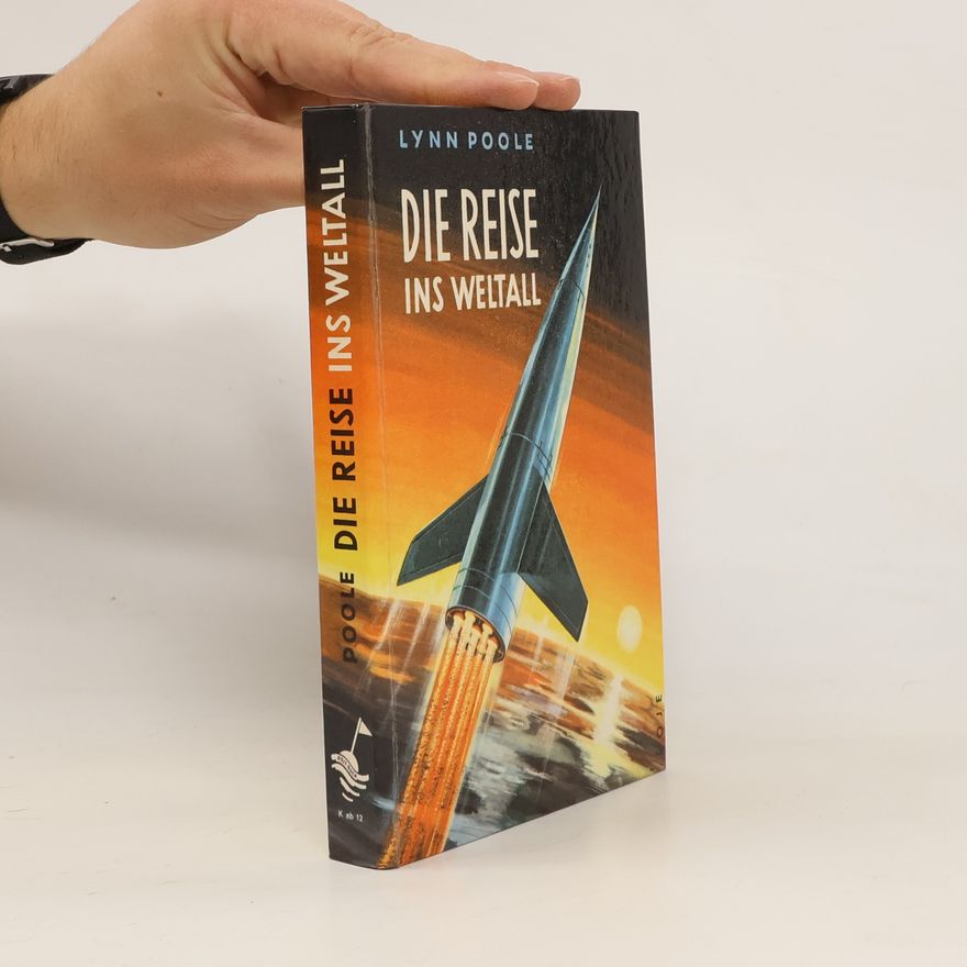 Lynn Poole Die Reise ins Weltall