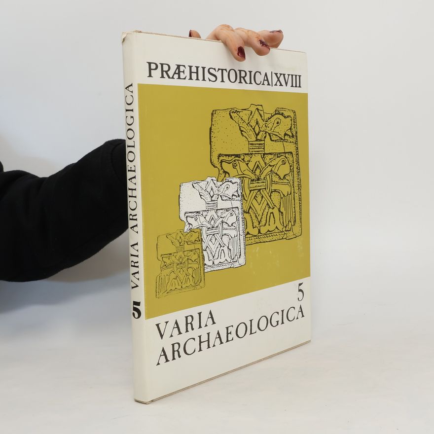 Autorenkollektiv Varia archeologica 5