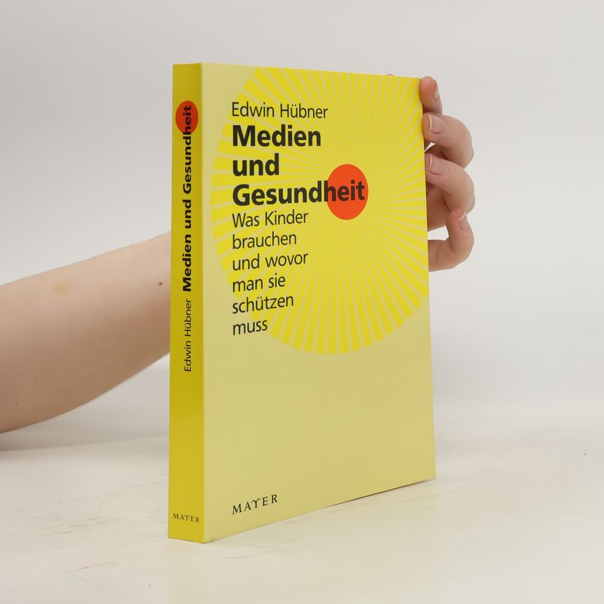 Edwin Hübner Medien und Gesundheit
