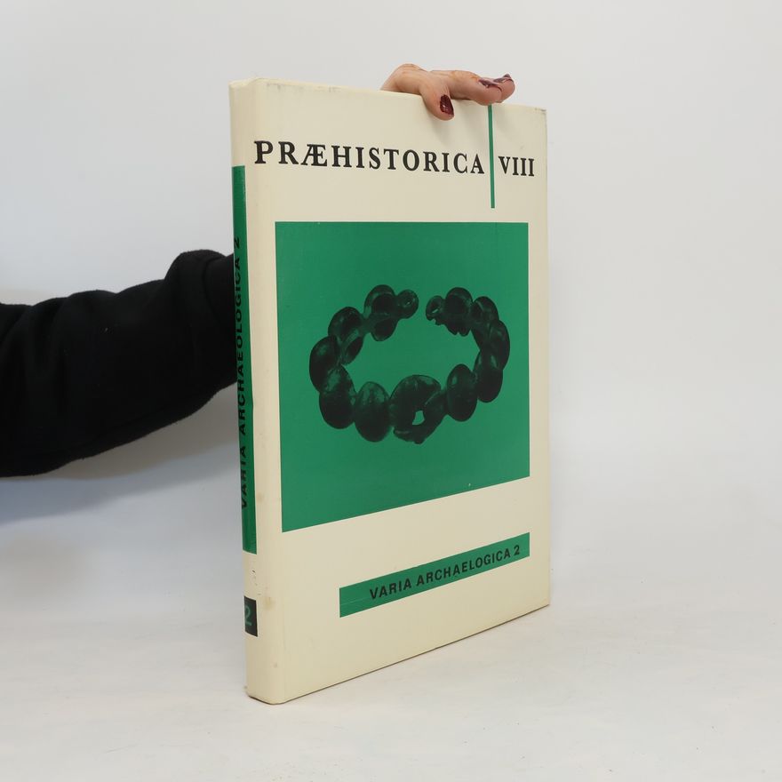Autorenkollektiv Praehistorica VIII.