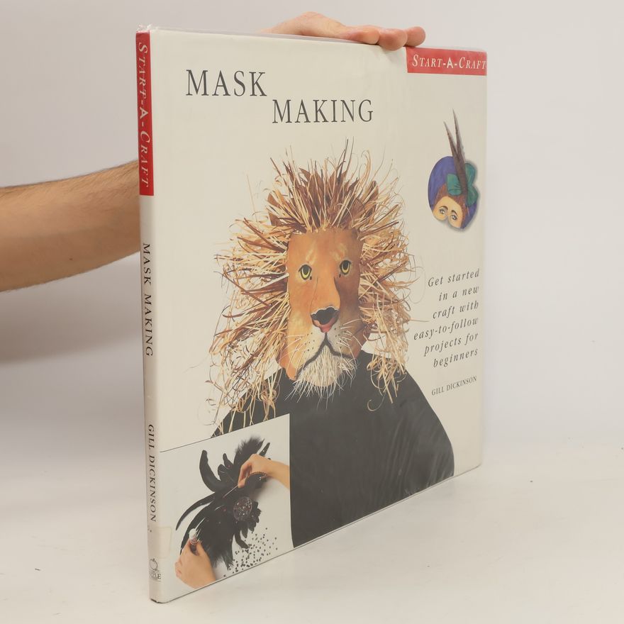 Gill Dickinson Mask Making