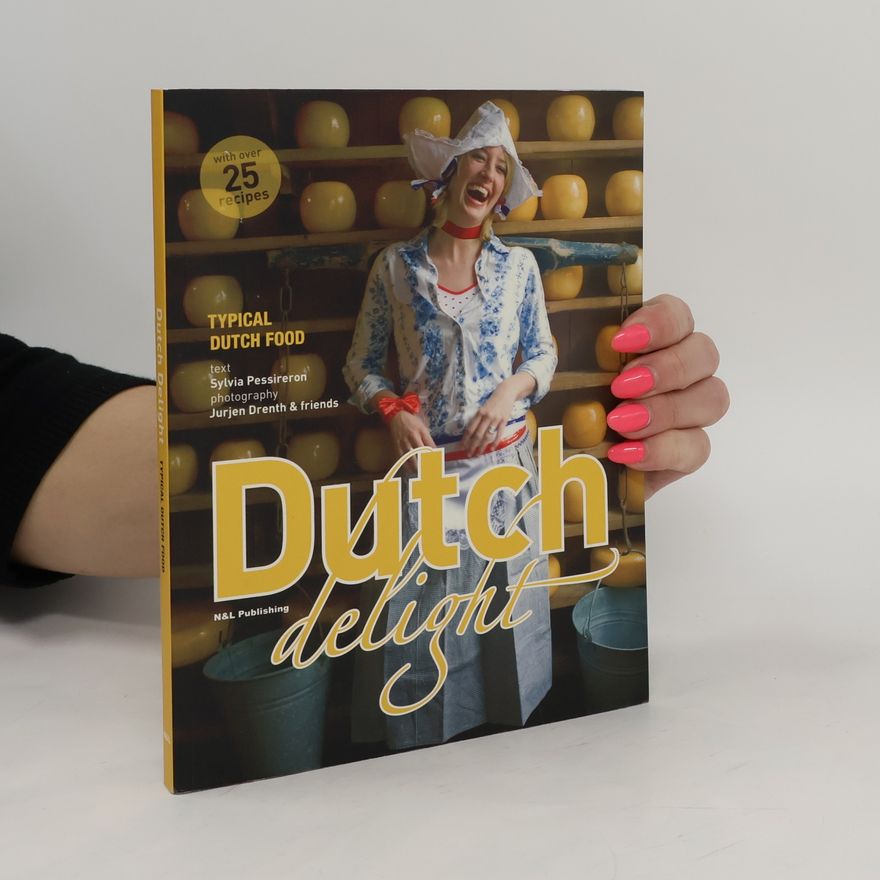 Sylvia Pessireron Dutch Delight