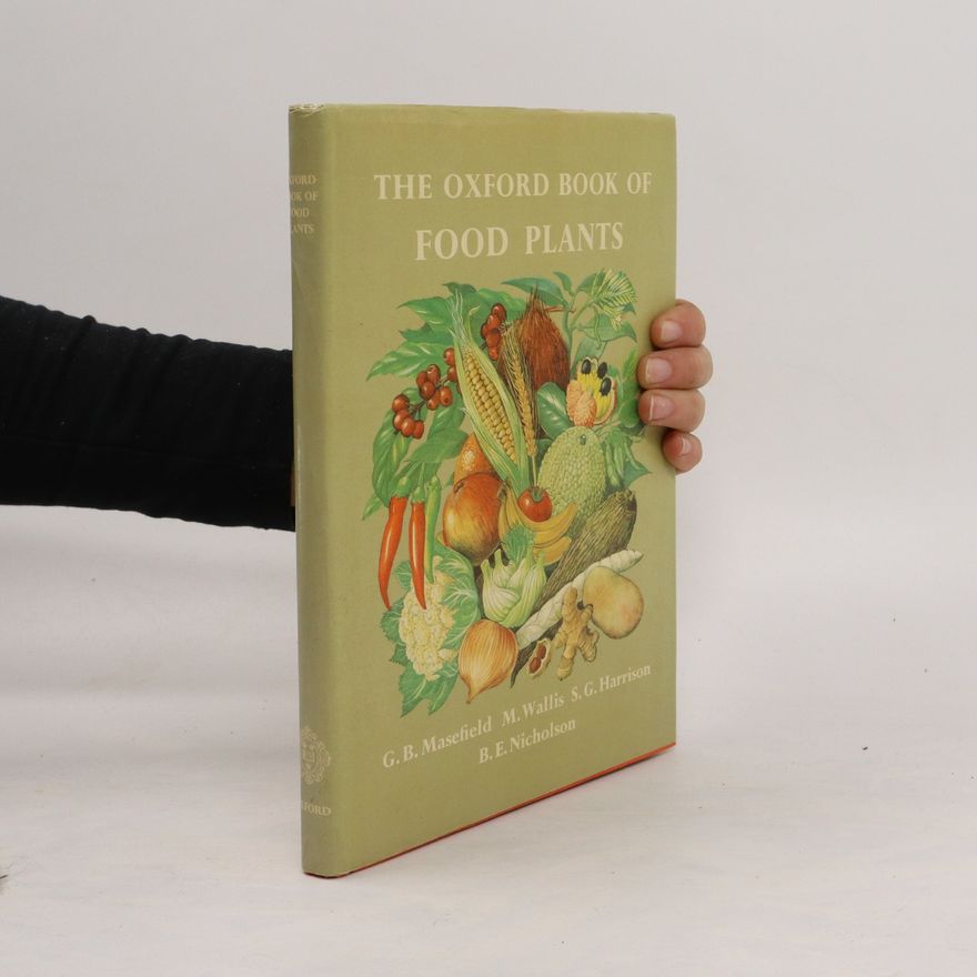 Michael Wallis The Oxford Book of Food Plants
