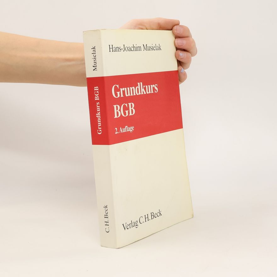 Hans-Joachim Musielak Grundkurs BGB