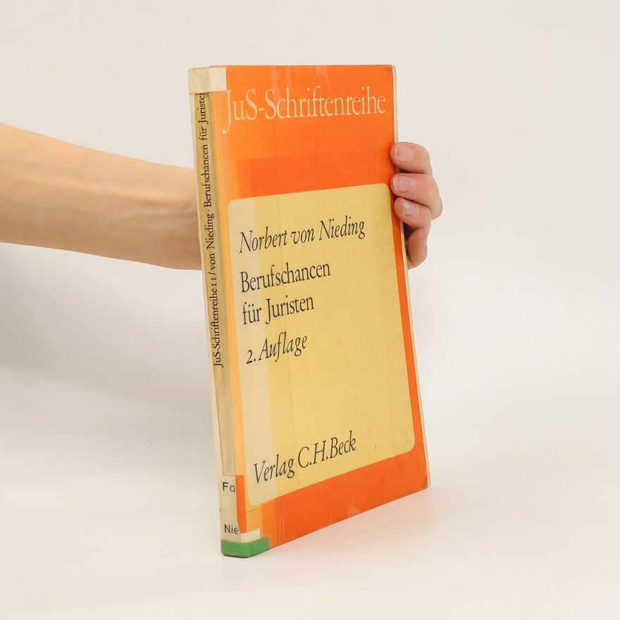 Norbert von Nieding Berufschancen für Juristen